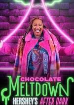 Watch Chocolate Meltdown: Hershey's After Dark Gomovies
