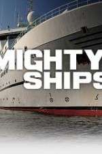 Watch Mighty Ships Gomovies