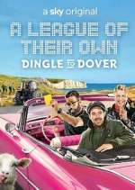 Watch A League of Their Own Road Trip: Dingle to Dover Gomovies