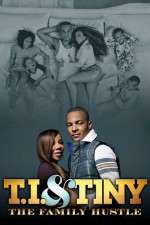 Watch T.I. and Tiny: The Family Hustle Gomovies