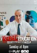 Watch A Rebel Education: Inside Carrigaline Community School Gomovies