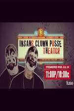 Watch Insane Clown Posse Theeater Gomovies