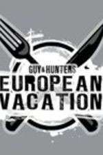 Watch Guy & Hunter's European Vacation Gomovies