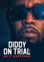 Watch Diddy on Trial: As It Happened Gomovies