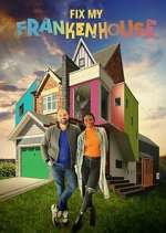 Watch Fix My Frankenhouse Gomovies