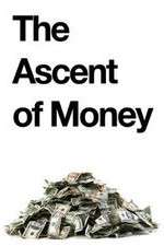 Watch The Ascent of Money Gomovies