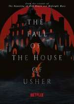 Watch The Fall of the House of Usher Gomovies