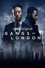Watch Gangs of London Gomovies