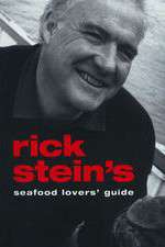 Watch Rick Stein's Seafood Lovers' Guide Gomovies