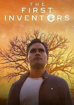 Watch The First Inventors Gomovies