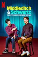 Watch Middleditch & Schwartz Gomovies