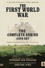 Watch The First World War Gomovies