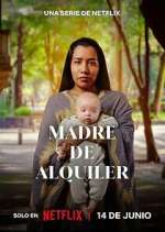 Watch Madre de Alquiler Gomovies