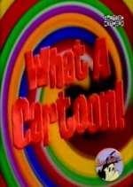 Watch What a Cartoon! Gomovies