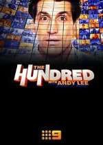 Watch The Hundred with Andy Lee Gomovies