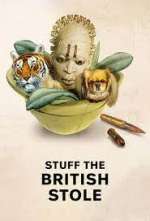 Watch Stuff the British Stole Gomovies