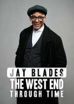 Watch Jay Blades: The West End Through Time Gomovies