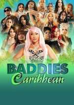 Watch Baddies Caribbean Gomovies