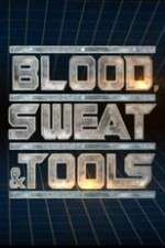 Watch Blood, Sweat & Tools Gomovies