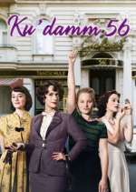 Watch Ku'damm 56 Gomovies