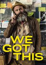 Watch We Got This Gomovies