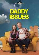 Watch Daddy Issues Gomovies
