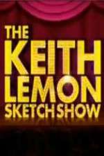 Watch The Keith Lemon Sketch Show Gomovies