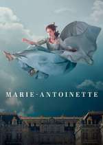 Watch Marie-Antoinette Gomovies
