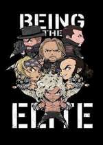 Watch Being The Elite Gomovies