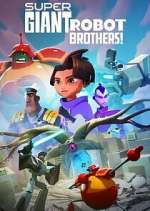 Watch Super Giant Robot Brothers Gomovies
