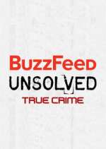 Watch BuzzFeed Unsolved: True Crime Gomovies