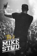 Watch This is Mike Stud Gomovies