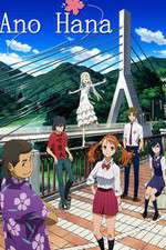 Watch Ano Hi Mita Hana no Namae wo Bokutachi wa Mada Shiranai. Gomovies
