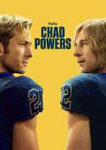 Watch Chad Powers Gomovies