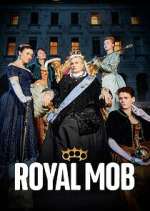 Watch Royal Mob Gomovies