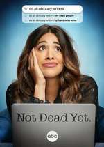 Watch Not Dead Yet Gomovies