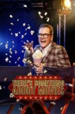 Watch There\'s Something About Movies Gomovies