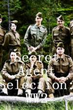 Watch Secret Agent Selection: WW2 Gomovies