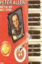 Watch Peter Allen Not the Boy Next Door Gomovies