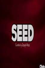 Watch Seed Gomovies