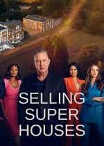 Watch Selling Super Houses Gomovies