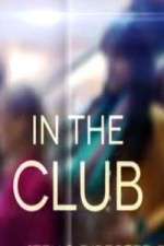 Watch In The Club Gomovies
