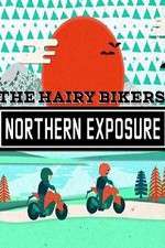 Watch The Hairy Bikers Northern Exposure Gomovies