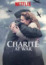 Watch Charité at War Gomovies