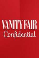 Watch Vanity Fair Confidential Gomovies