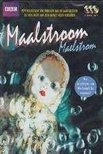 Watch Maelstrom Gomovies