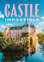 Watch Castle Impossible Gomovies