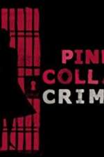 Watch Pink Collar Crimes Gomovies