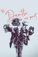 Watch \'Til Death Do Us Part Gomovies