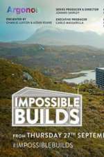 Watch Impossible Builds (UK) Gomovies